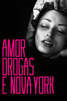Poster do filme Amor, Drogas e Nova York