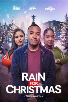Rain for Christmas Rain for Christmas