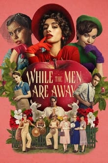 Poster da série While the Men are Away