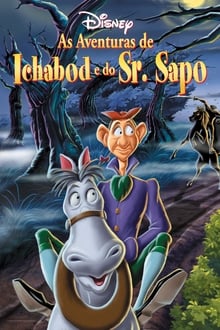 Poster do filme As Aventuras de Ichabod e Sr. Sapo