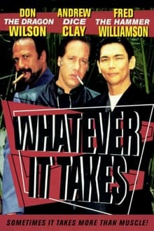 Poster do filme Whatever It Takes