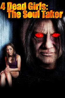 4 Dead Girls: The Soul Taker
