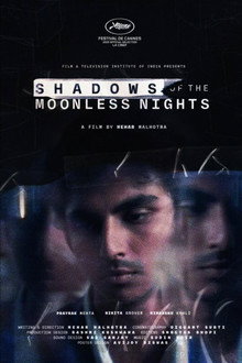 Shadows of the Moonless Nights