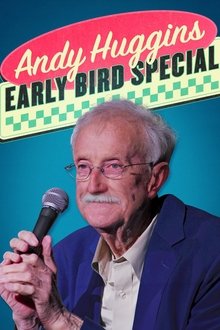 Andy Huggins: Early Bird Special Andy Huggins: Early Bird Special