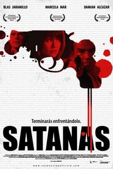 Satanás – Profile of a Killer