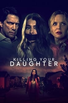 Killing Your Daughter movie poster