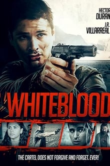 Poster do filme Whiteblood