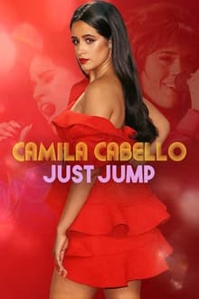 Poster do filme Camila Cabello: Just Jump