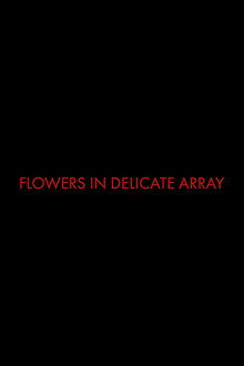 Flowers In Delicate Array
