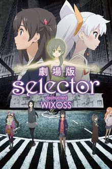 Poster do filme selector destructed WIXOSS
