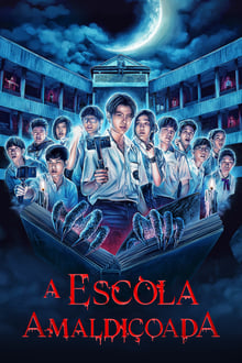 Assistir A Escola Amaldiçoada – School Tales The Series Online Gratis