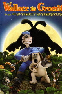 Wallace és Gromit - Az elvetemült veteménylény