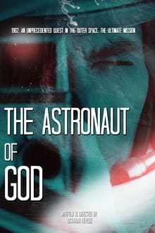 Poster do filme The Astronaut of God