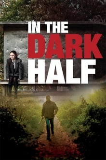 Poster do filme In the Dark Half