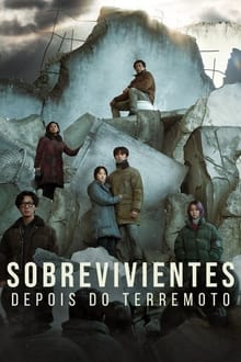 Poster do filme Sobreviventes - Depois do Terremoto