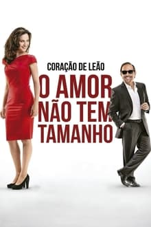 Poster do filme Coração de Leão: O Amor Não Tem Tamanho