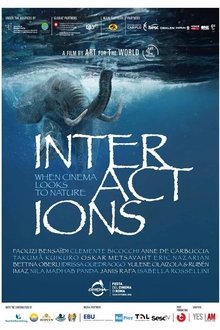 Poster do filme Interactions - When Cinema Looks to Nature