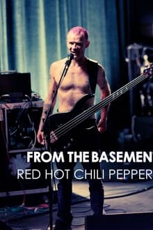 Poster do filme Red Hot Chili Peppers: Live from the Basement