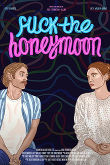 Fuck The Honeymoon