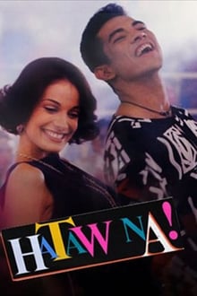 Poster do filme Hataw Na