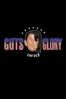 Guts and Glory