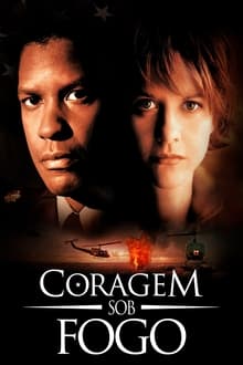 Poster do filme Coragem Sob Fogo