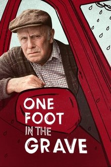 Poster da série One Foot In the Grave