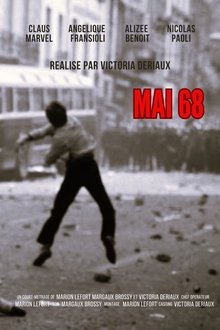 Mai 68 (Sous les pavés, la rage)