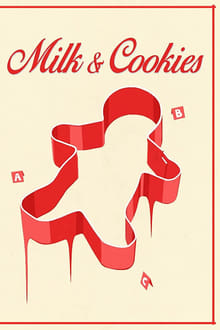 Milk & Cookies movie poster