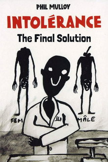 Intolerance III: The Final Solution