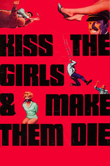 Kiss the Girls and Make Them Die movie poster