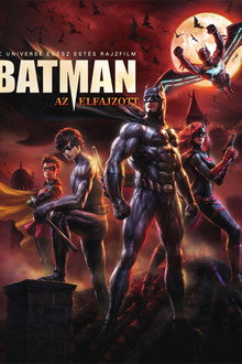 Batman: Az elfajzott