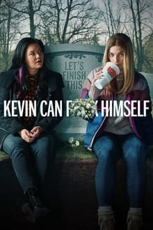 Kevin Can Fuck Himself tv show poster