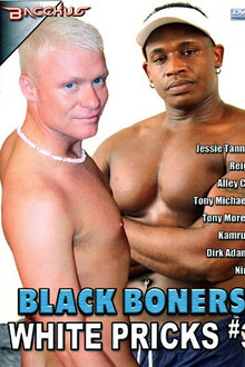 Black Boners White Pricks 3