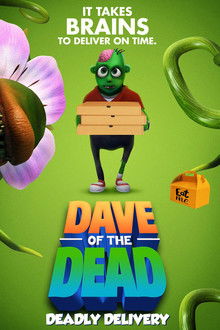 Dave of the Dead: Deadly Delivery