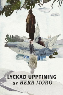 Lyckad upptining av Herr Moro
