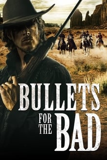 Bullets for the Bad movie poster