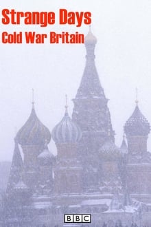 Poster da série Strange Days: Cold War Britain