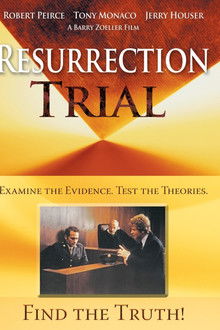Resurrection Trial