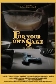 Poster do filme For Your Own Sake