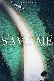 Poster do filme Save Me