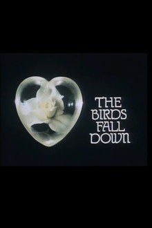 The Birds Fall Down