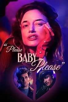 Please Baby Please (WEB-DL)