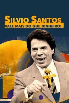 Imagem Silvio Santos: Vale Mais do que Dinheiro! 2024