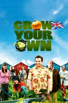 Poster do filme Grow Your Own