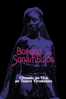 O Bosque dos Sonâmbulos no Teatro Viradalata