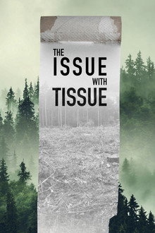 The Issue with Tissue: A Boreal Love Story