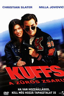 Kuffs, a zűrös zsaru