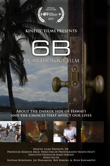 Poster do filme 6B: An Anthology of Hawaii Films