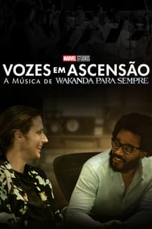 Poster da série Vozes em Ascensão: A Música de Wakanda Para Sempre